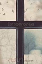 Watch Don\'t Open Your Eyes Zmovie