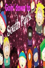 Watch Goin' Down to South Park Zmovie