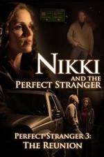 Watch Nikki and the Perfect Stranger Zmovie