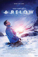 Watch 6 Below: Miracle on the Mountain Zmovie