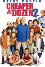 Watch Cheaper by the Dozen 2 Zmovie