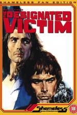 Watch The Designated Victim Zmovie