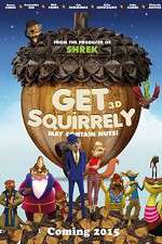 Watch Get Squirrely Zmovie