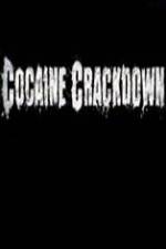 Watch National Geographic Cocaine Crackdown Zmovie