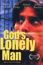 Watch God's Lonely Man Zmovie