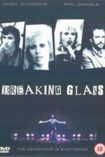 Breaking Glass zmovie