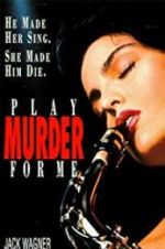 Watch Play Murder for Me Zmovie