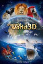 Watch Wonderful World 3D Zmovie