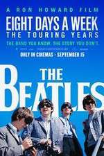 Watch The Beatles: Eight Days a Week - The Touring Years Zmovie