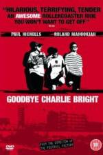 Watch Goodbye Charlie Bright Zmovie