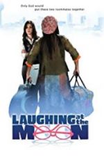 Watch Laughing at the Moon Zmovie