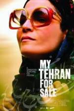 Watch My Tehran for Sale Zmovie