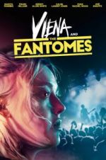 Watch Viena and the Fantomes Zmovie