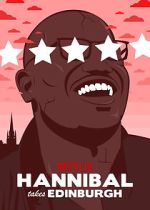 Watch Hannibal Buress: Hannibal Takes Edinburgh (TV Special 2016) Zmovie