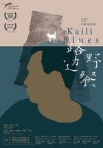 Watch Kaili Blues Zmovie