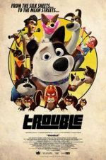 Watch Trouble Zmovie