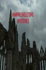 Watch Vampire Skeletons Mystery Zmovie