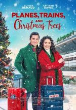 Watch Planes, Trains, and Christmas Trees Zmovie