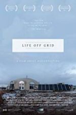 Watch Life off grid Zmovie