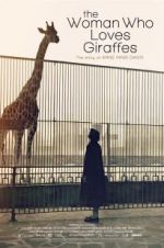 Watch The Woman Who Loves Giraffes Zmovie