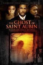 Watch The Ghost of Saint Aubin Zmovie