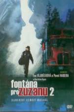 Watch Fontana pre Zuzanu 2 Zmovie