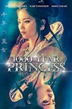 Watch 1000 Year Princess Zmovie