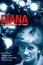 Watch Diana The Witnesses in the Tunnel Zmovie