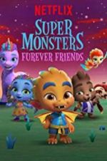 Watch Super Monsters Furever Friends Zmovie