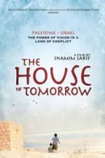 Watch The House of Tomorrow Zmovie