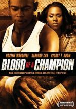 Watch Blood of a Champion Zmovie