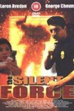 Watch The Silent Force Zmovie