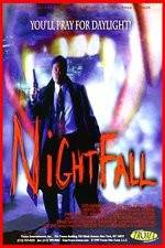 Watch Nightfall Zmovie