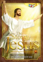 Watch The Story of Jesus 3D Zmovie