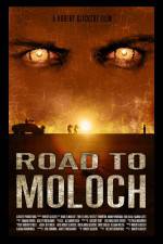 Watch Road to Moloch Zmovie