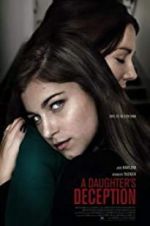 Watch A Daughter\'s Deception Zmovie