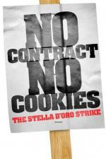 Watch No Contract No Cookies The Stella D'Oro Strike Zmovie