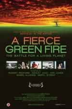 Watch A Fierce Green Fire Zmovie