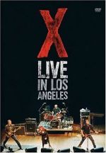 Watch X: Live in Los Angeles Zmovie