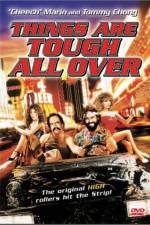 Watch Things Are Tough All Over Zmovie