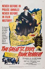 Watch The St. Louis Bank Robbery Zmovie