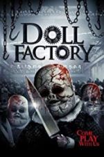 Watch Doll Factory Zmovie