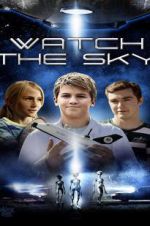 Watch Watch the Sky Zmovie