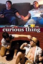 Watch Curious Thing Zmovie