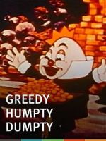 Watch Greedy Humpty Dumpty (Short 1936) Zmovie