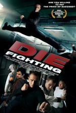 Watch Die Fighting Zmovie