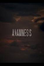 Watch Anamnesis Zmovie
