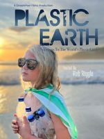 Watch Plastic Earth Zmovie
