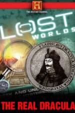 Watch Lost Worlds:The Real Dracula Zmovie