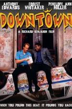 Watch Downtown Zmovie